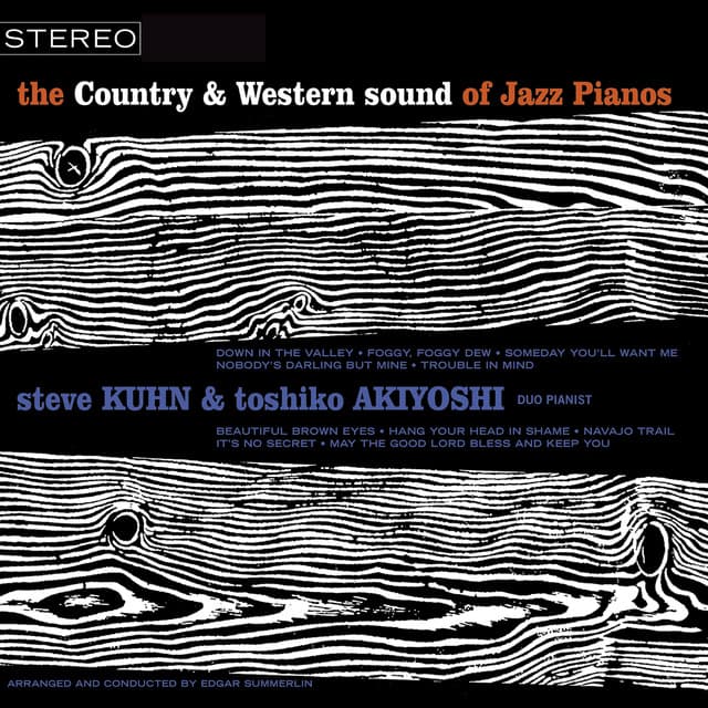 The Country & Western Sound of Jazz Pianos - Steve Kuhn