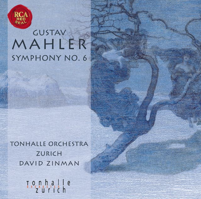 Mahler: Symphony No. 6 - Gustav Mahler