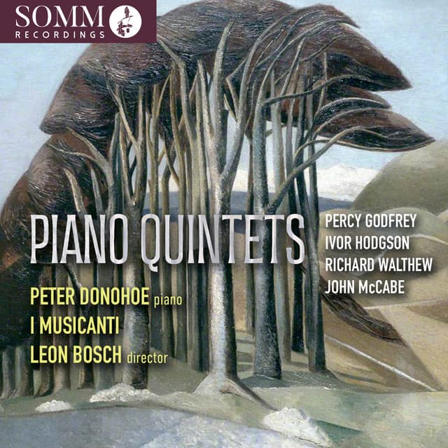 Godfrey, Ivor Hodgson & Others: Piano Quintets - Peter Donohoe