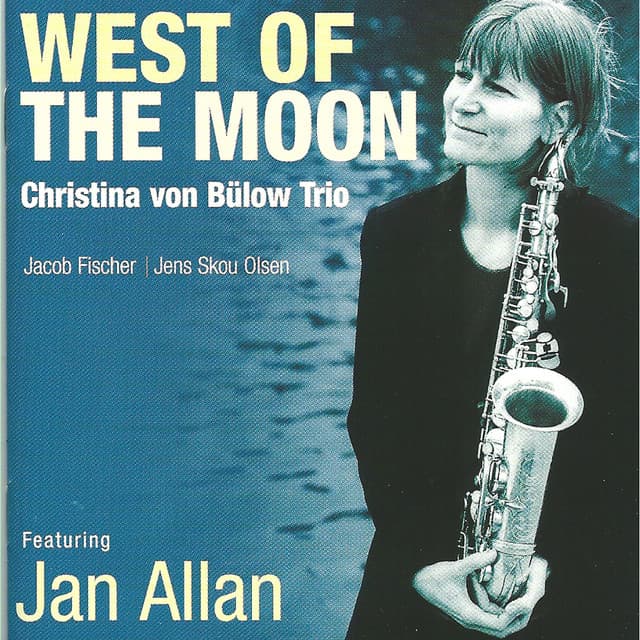 West of the Moon - Christina von Bülow