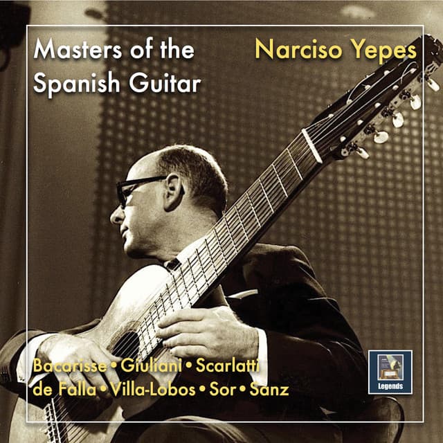Masters of the Spanish Guitar: Narciso Yepes - Narciso Yepes