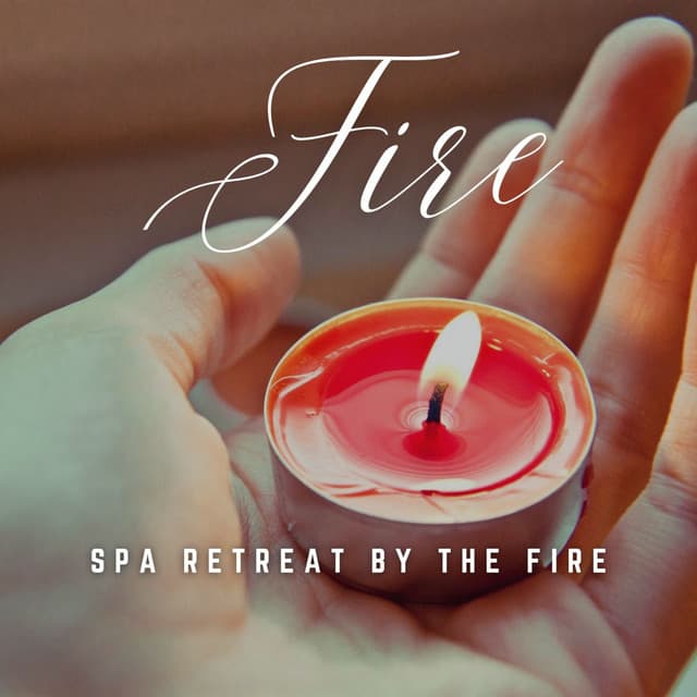 Flaming Tranquility: Fire Spa Retreat - Amazing Blaze Fire Sounds