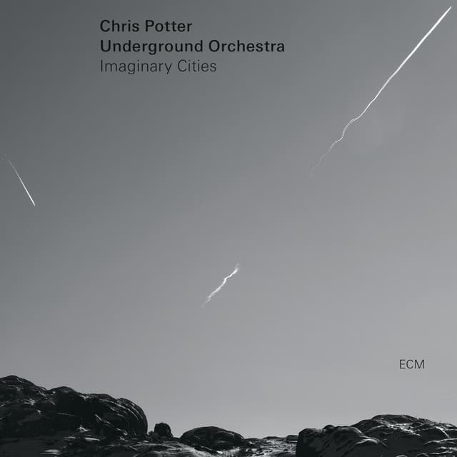 Imaginary Cities - Chris Potter