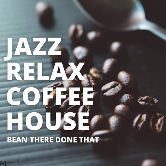 Bean There Done That.. - Jazz Relax Coffee House