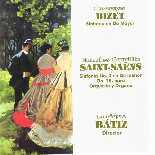 Enrique Bátiz: Bizet - Saint-Saëns - Enrique Bátiz