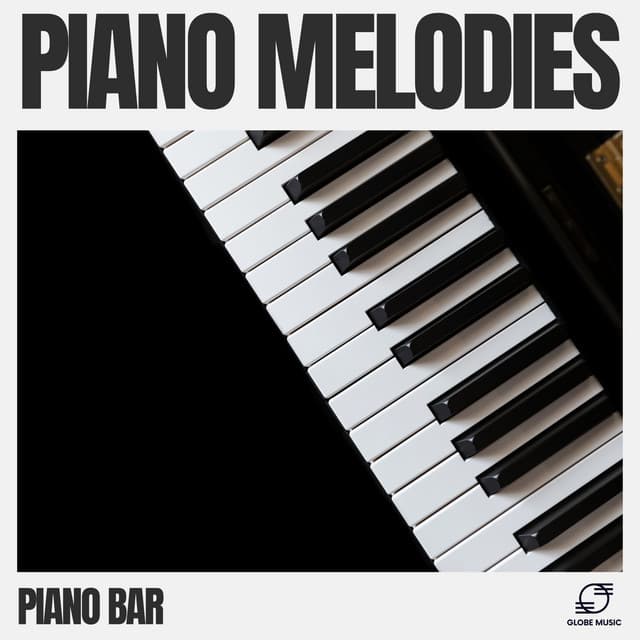 Piano Melodies - Piano Bar