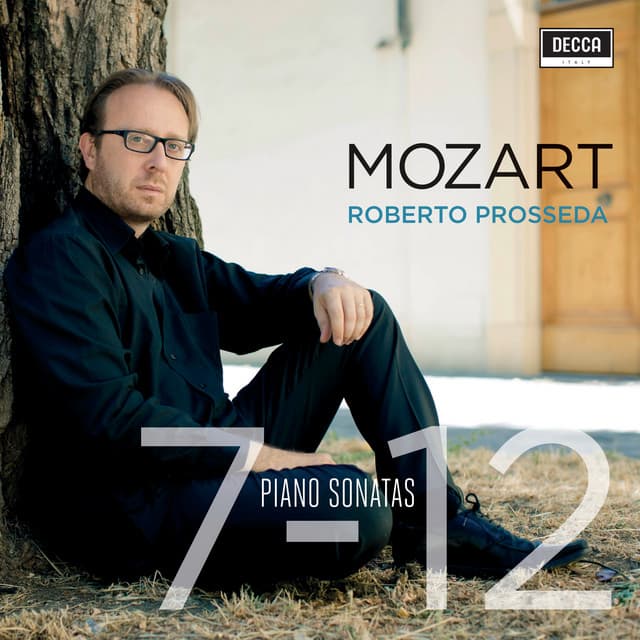 Mozart: Sonatas 7 - 12 - Wolfgang Amadeus Mozart