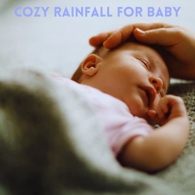 Cozy Rainfall for Baby - Rainspell