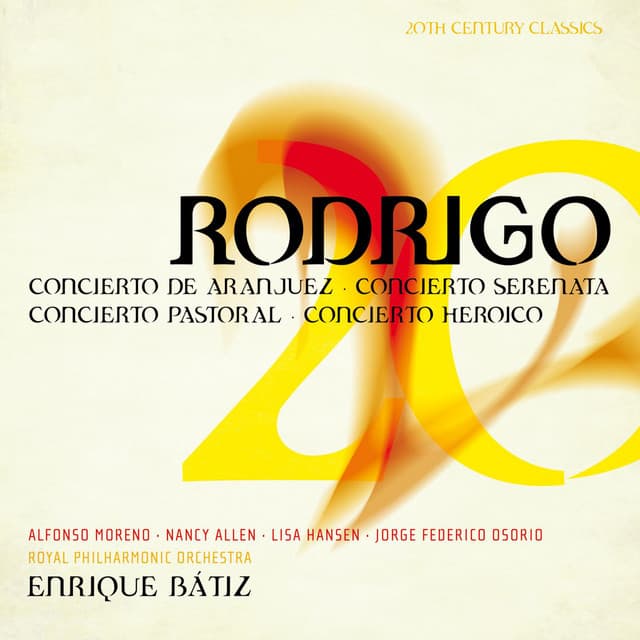 20th Century Classics - Joaquín Rodrigo - Enrique Bátiz