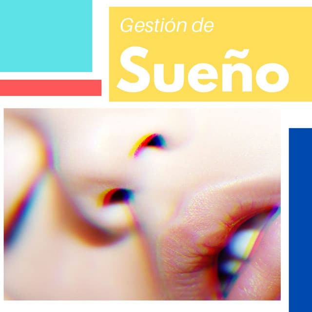 Gestión de Sueño: Música Relajante para Dormir Profundamente y Calmar la Mente - Canciones de Cuna 101