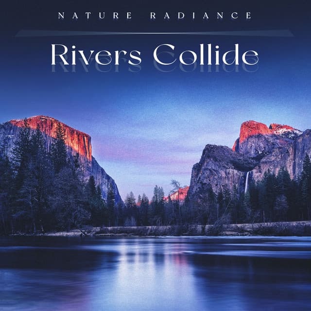 Rivers Collide - Nature Radiance