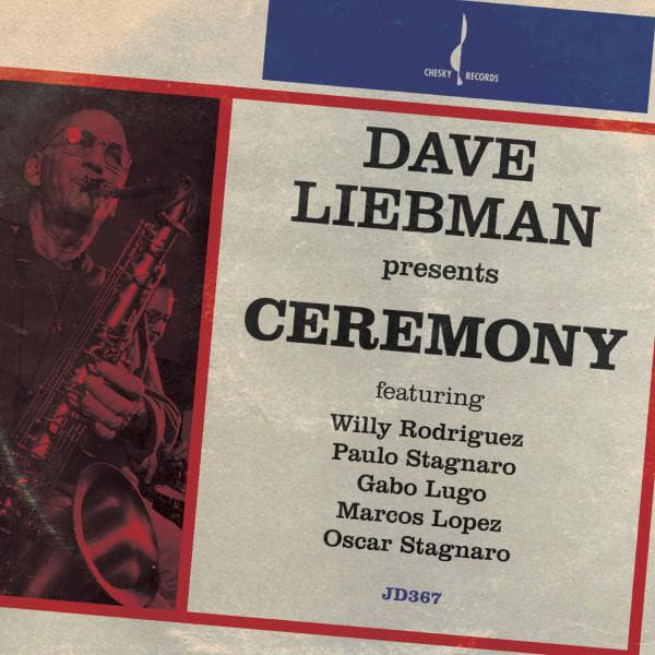 Ceremony - Dave Liebman