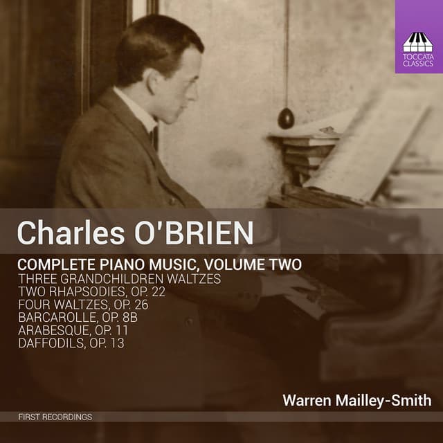 O'Brien: Complete Piano Music, Vol. 2 - Charles O'Brien