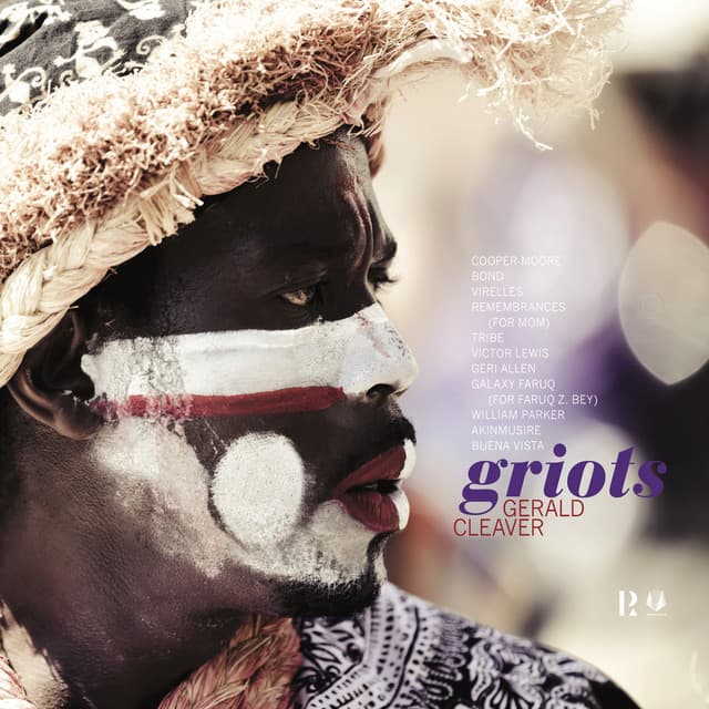 Griots - Gerald Cleaver