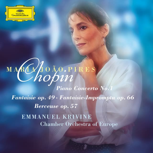 Chopin: Piano Concerto No. 1; Fantaisie - Frédéric Chopin