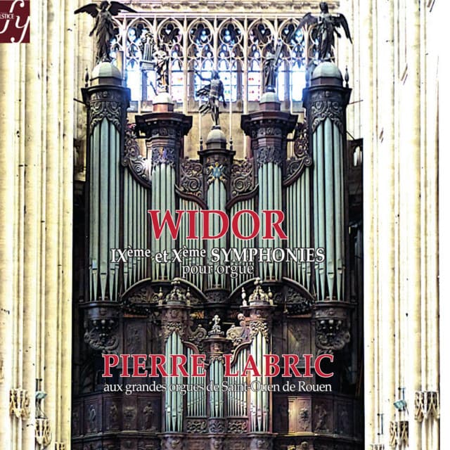 Widor: Symphonies for Organ No. 9 & No. 10 - Charles-Marie Widor