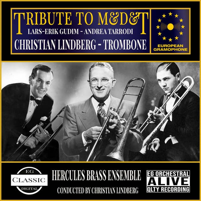 Tribute to M&T&D - Christian Lindberg