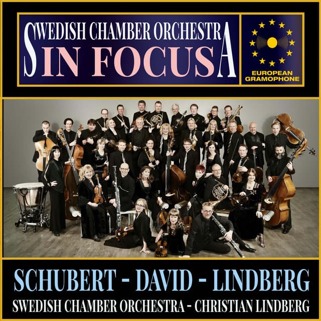Swedish Chamber Orchestra: In Focus - Swedish Chamber Orchestra