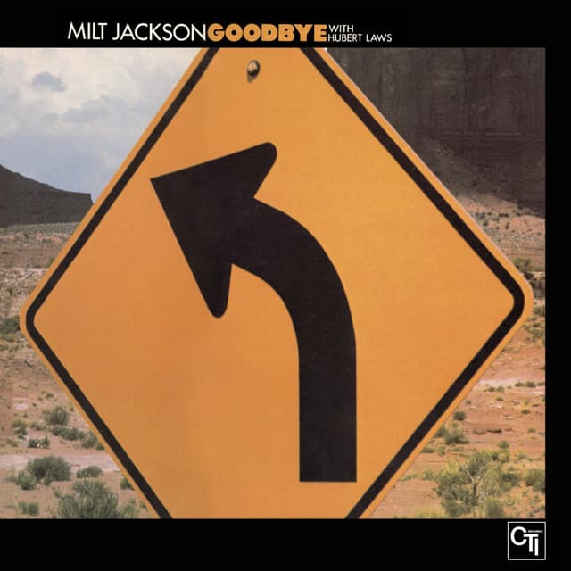 Goodbye - Milt Jackson