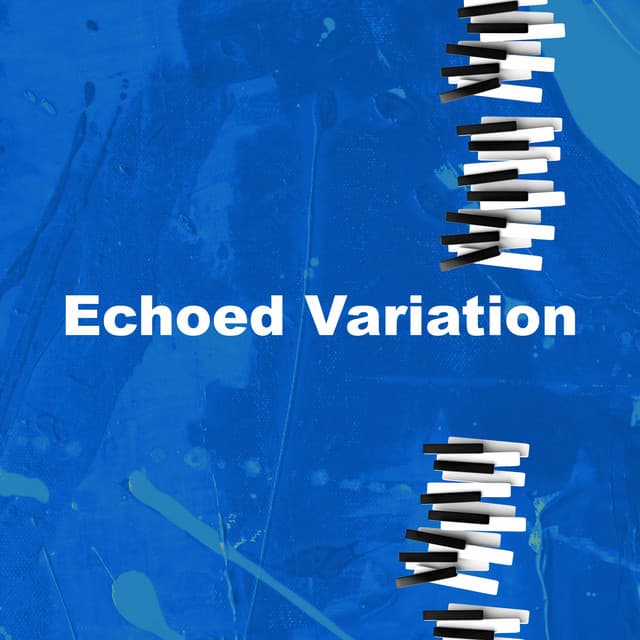 Echoed Variation - Chill Out Jazz Radio