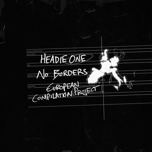 No Borders: European Compilation Project - Headie One