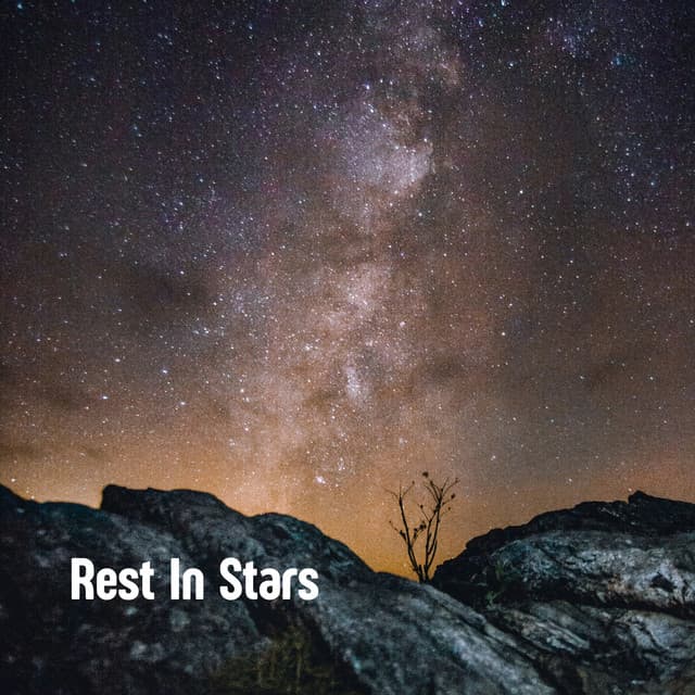 Rest In Stars - Relaxing Music