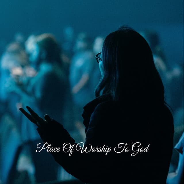 Place Of Worship To God - Praise and Worship Orchestra