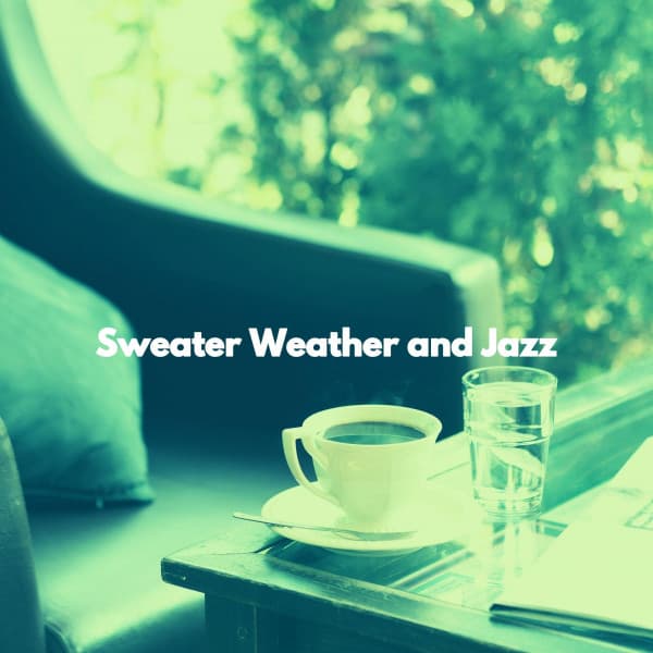 Sweater Weather and Jazz - Naptime Music Project