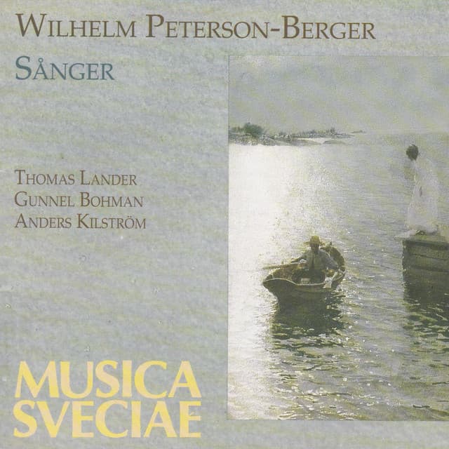 Wilhelm Peterson-Berger: Sånger - Wilhelm Peterson-Berger