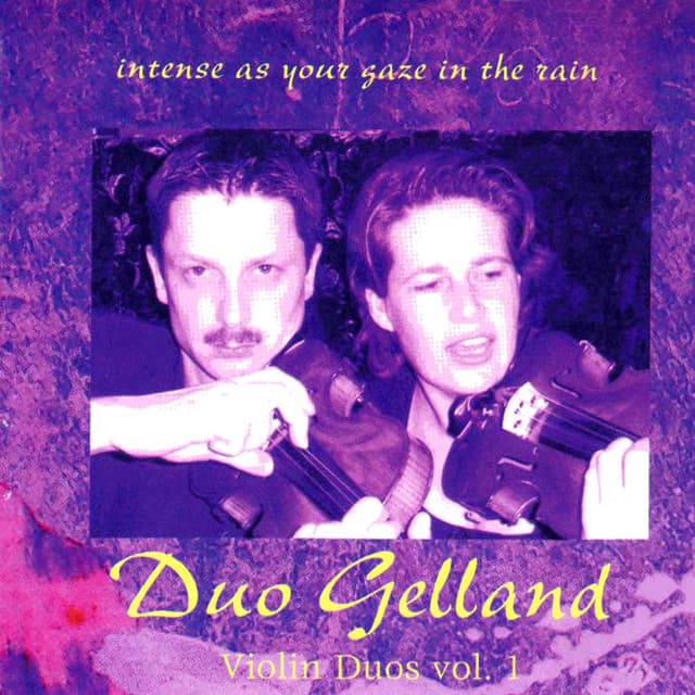 Violin Duos, Vol. 1 - Duo Gelland