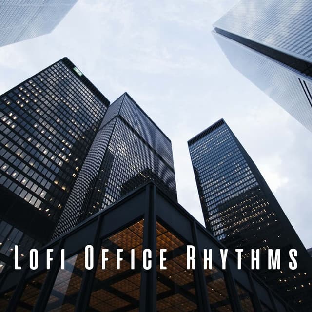 Lofi Office Rhythms: Relaxing Tone for Efficient Work - Lofi For Coding