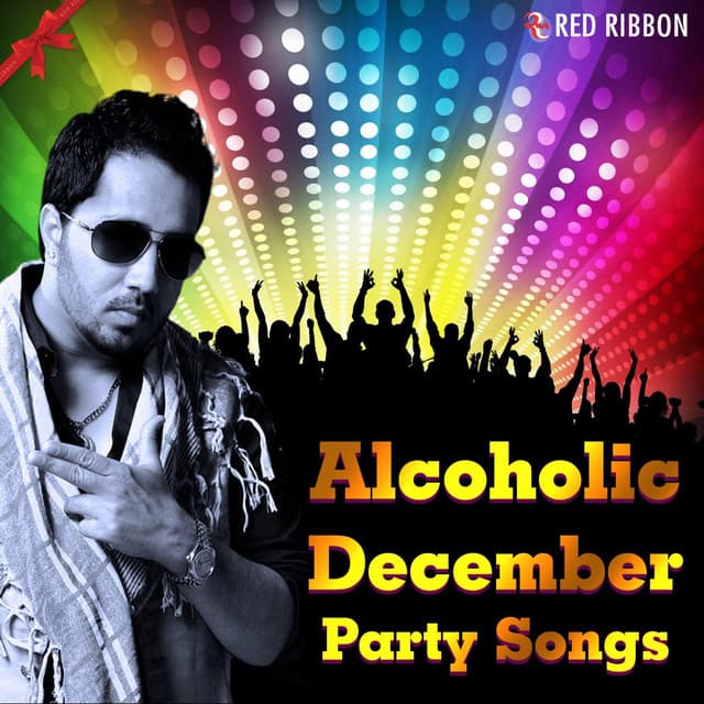 Alcoholic December - Mika Singh