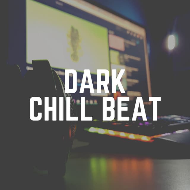 Dark Chill Beat - Lofi for Coding