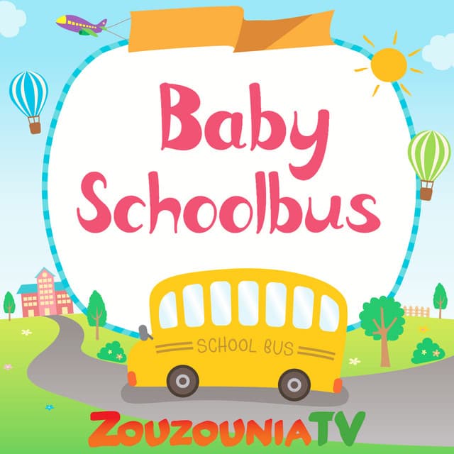 Baby Schoolbus - Zouzounia TV