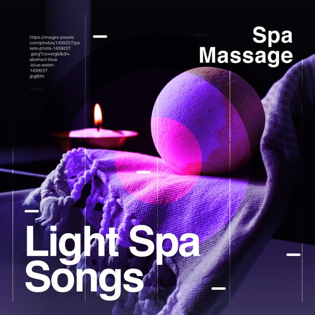 Light Spa Songs - Spa Massage