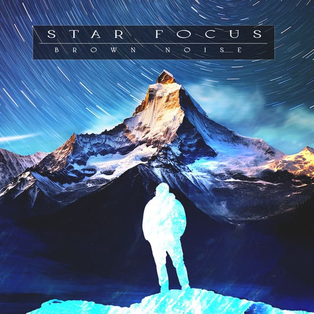 Star Focus - Brown Noise