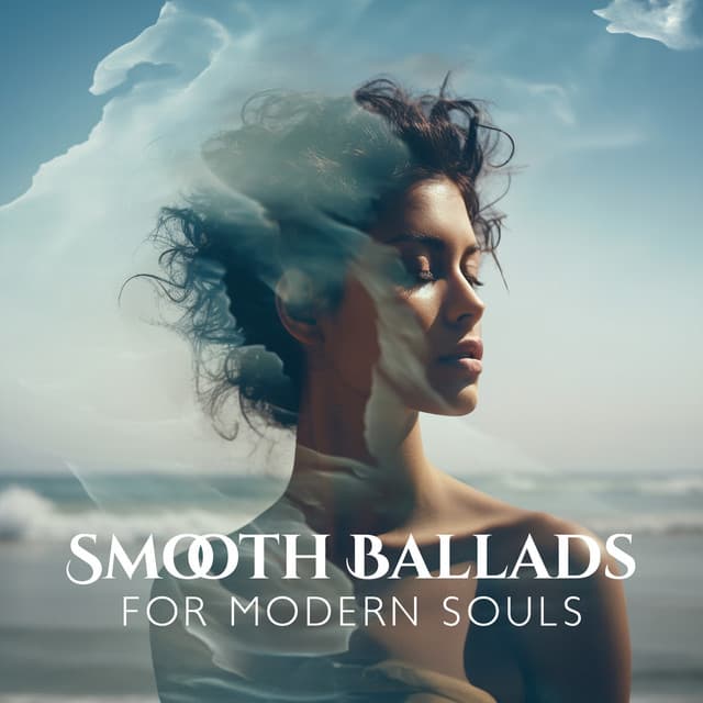Smooth Ballads for Modern Souls - BGM Chilled Jazz Collection