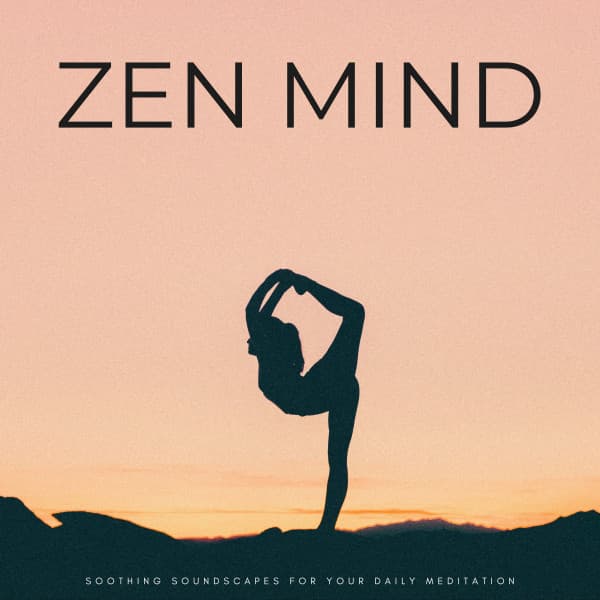 Zen Mind: Soothing Soundscapes For Your Daily Meditation - Relaxing Sounds of Nature White Noise Waheguru