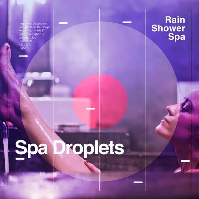 Spa Droplets - Rain Shower Spa