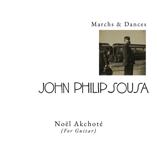 Marchs & Dances - John Philip Sousa