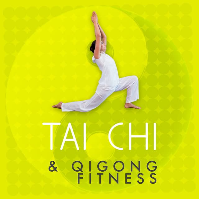 Tai Chi & Qigong Fitness - Tai Chi And Qigong