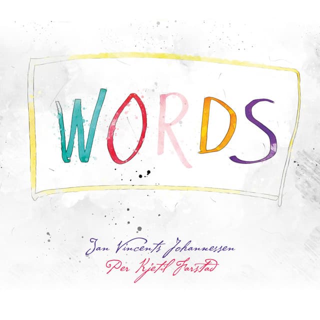 Words - Jan Vincents Johannessen