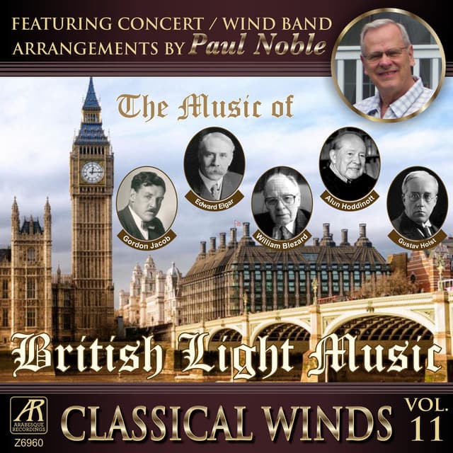 Classical Winds, Vol. 11: More British Light Music - Paul Noble