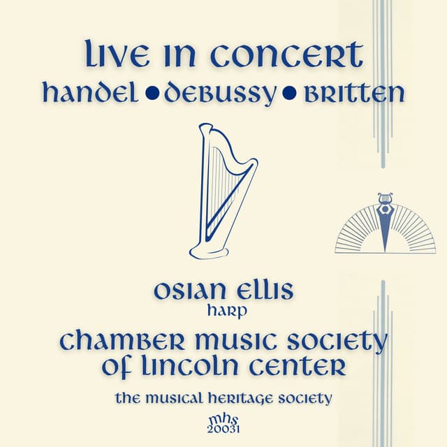 Live in Concert - Osian Ellis and the Chamber Music Society of Lincoln Center - Osian Ellis
