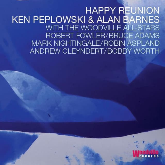 Happy Reunion - Ken Peplowski