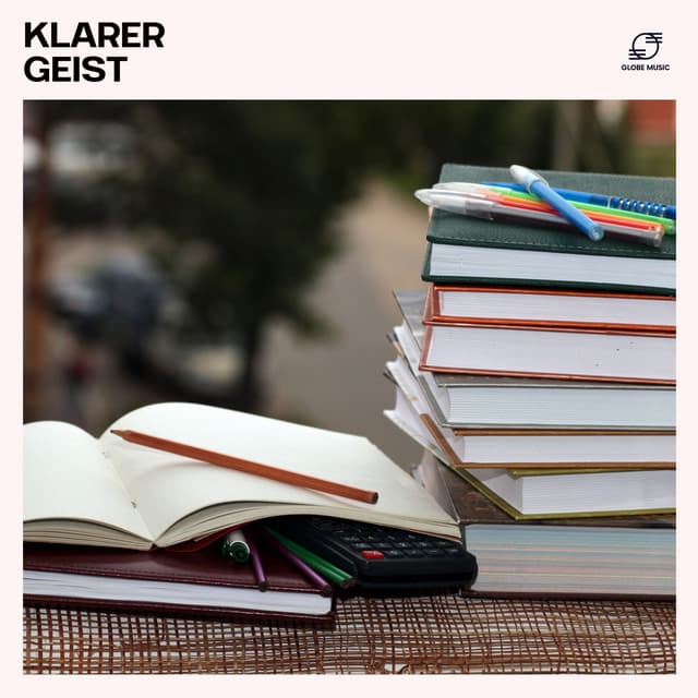Klarer Geist - Musik zum Lernen