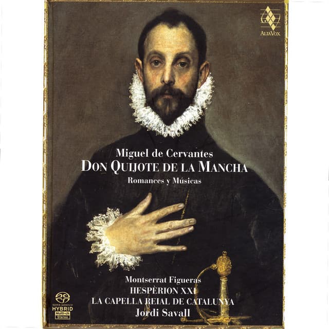 Miguel De Cervantes: Don Quijote De La Mancha / Romances Y Músicas - Montserrat Figueras
