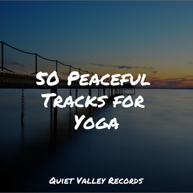 50 Peaceful Tracks for Yoga For Dogs - Music For Dogs Peace
