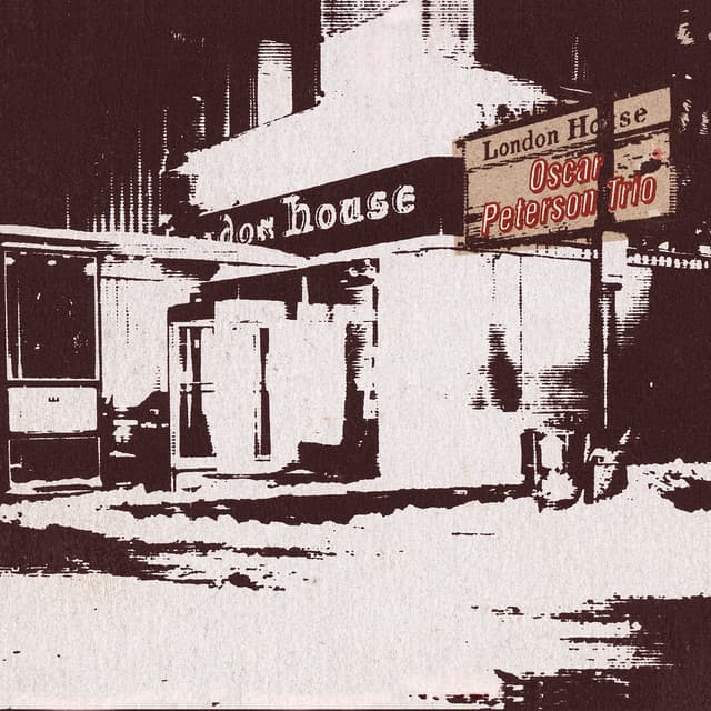The London House Sessions - Oscar Peterson Trio