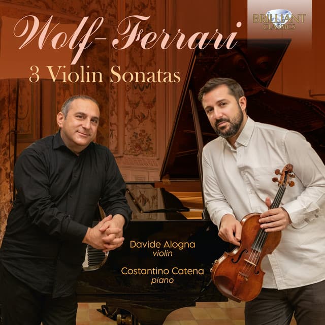 Wolf-Ferrari: 3 Violin Sonatas - Ermanno Wolf-Ferrari